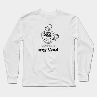 Coffee Love Cappuccino Latte Hearts Cute Playful Fuel Caffeine Cup Morning Sleepy Mothers Day Mom Long Sleeve T-Shirt